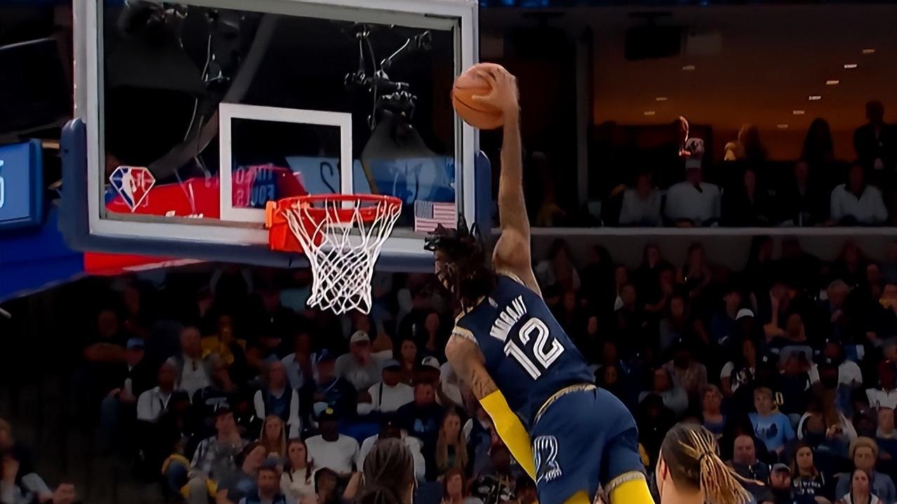 MVP|莫兰特上演NBA历史级别的“死亡隔扣”