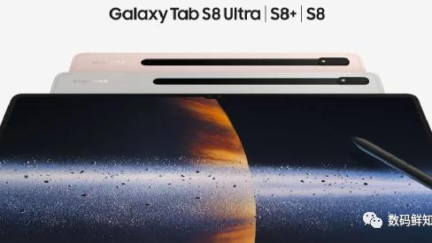 佳能|三星平板新品Galaxy Tab S8出世，问鼎安卓平板界机皇？