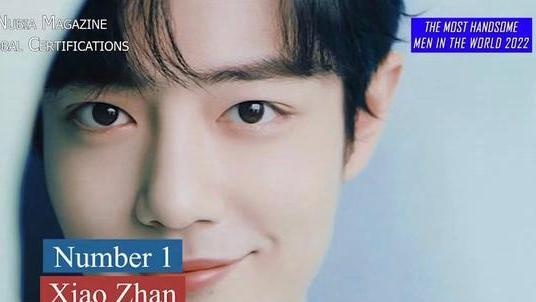 肖战|肖战荣膺2022全球最帅男士，再次向世界展示华流风采