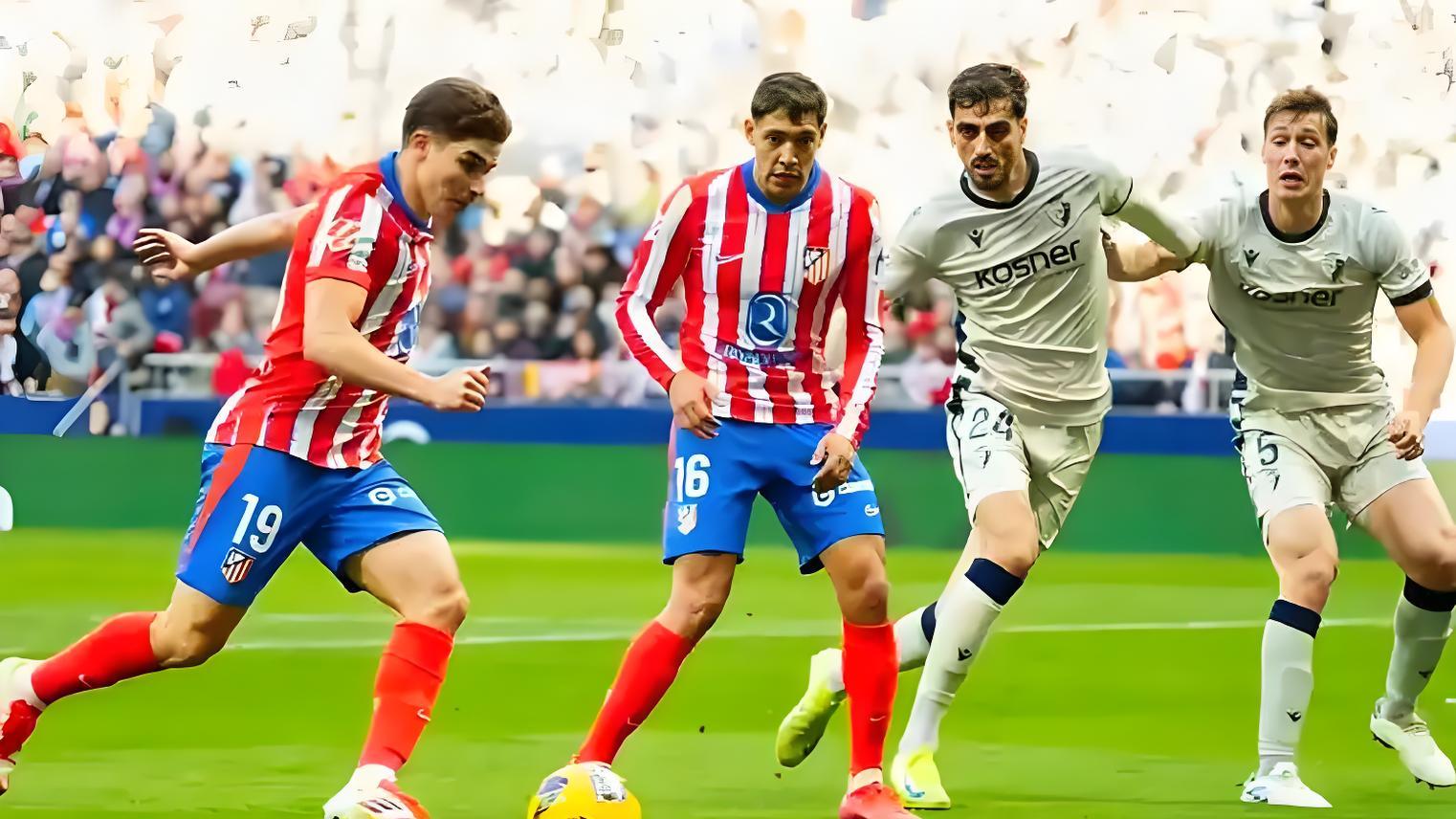 西甲关键战！奥萨苏纳主场迎战马竞，谁主沉浮？