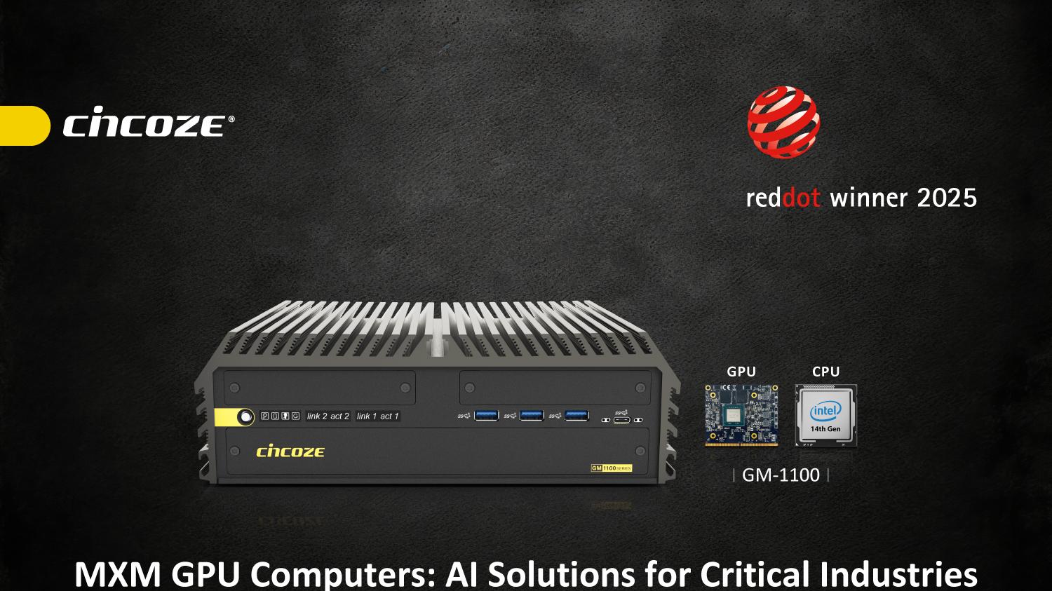 Cincoze MXM GPU 工控机，实现制造、交通、国防多领域AI应用