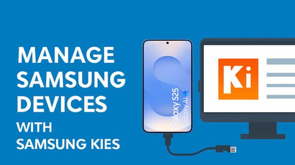 如何使用 Samsung Kies 管理三星设备