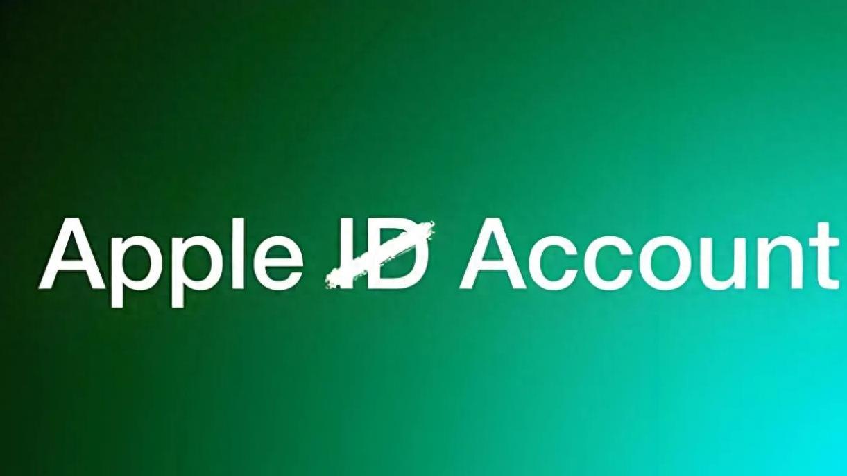 Apple ID要变身为Apple Account，你还会用得习惯吗？