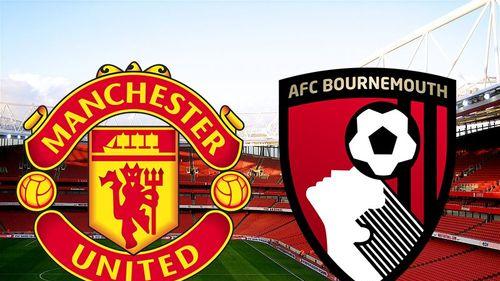 英超：曼联vs伯恩茅斯的个人分析见解