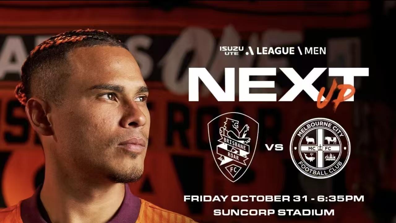 澳超：布里斯班vs墨尔本城+珀斯光荣vs墨尔本胜利