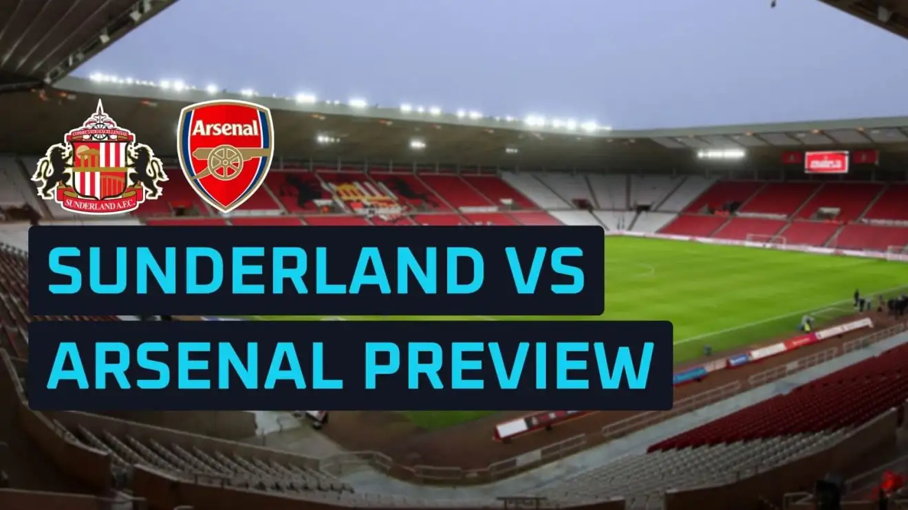 桑德兰vs阿森纳前瞻：扎卡领衔黑猫能否掀翻铁血枪手？