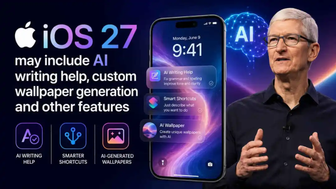 苹果官宣，iOS 27 终于来了！
