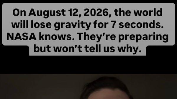 NASA辟谣“地球将失重7秒致千万人死”阴谋论：科学解析引力原理与谣言传播链