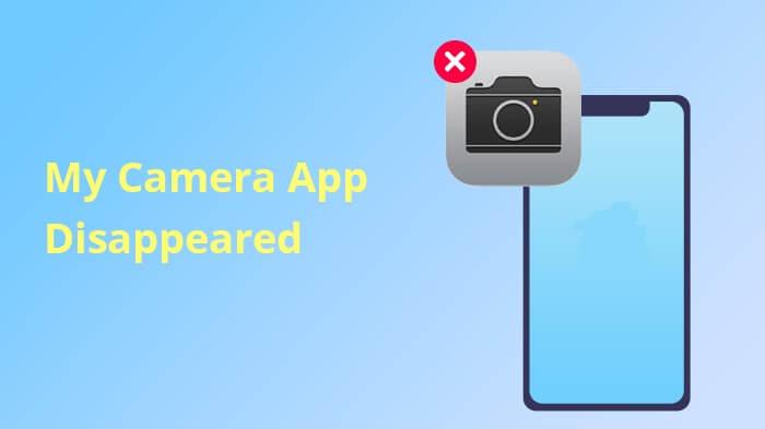 我的相机应用程序消失：故障排除和解决方案