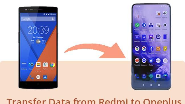 如何将数据从红米转移到一加？|分步指南