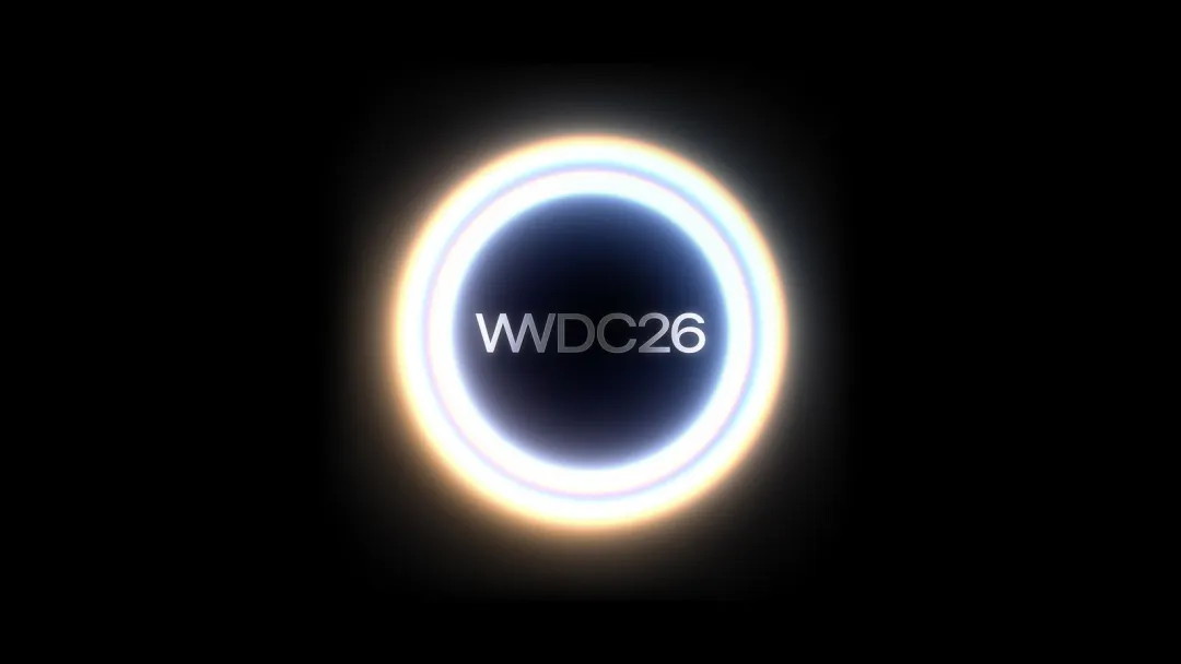 苹果 WWDC26 正式官宣，iOS 27 要来了