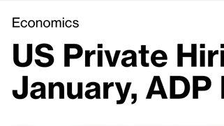 美国1月私营部门新增就业低于预期 劳动力市场延续降温态势