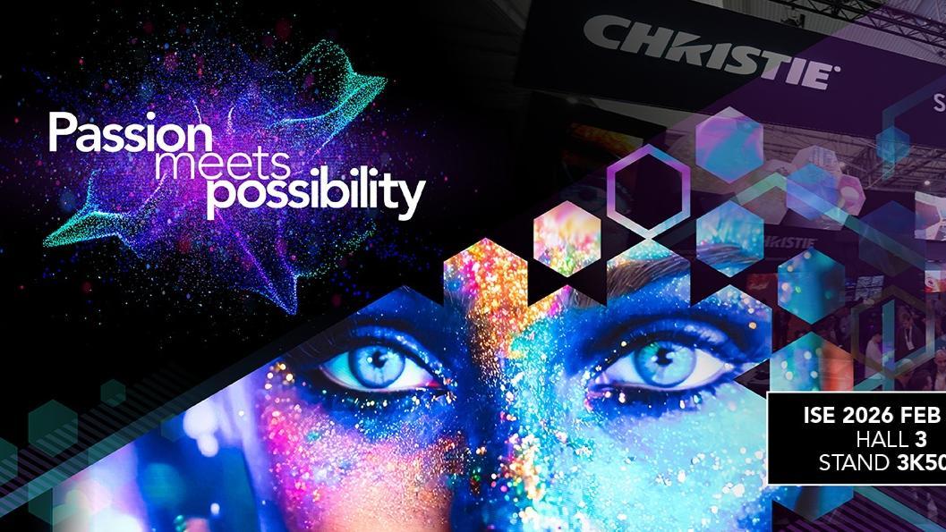 科视Christie在ISE 2026诠释热忱与机遇的交融魅力