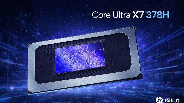 英特尔悄然发布Core Ultra X7 378H；规格与Ultra X7 368H完全相同，但用途