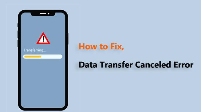 如何修复iPhone17/17 Pro上的数据传输已取消错误