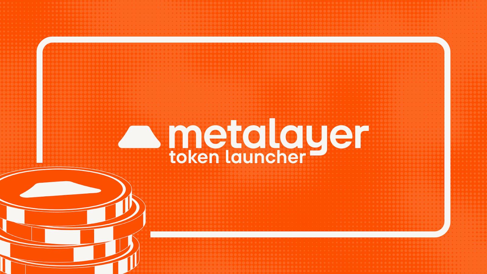 Caldera推出Metalayer Token Launcher