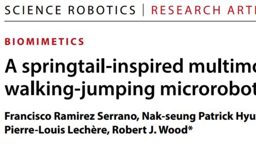 Science Robotics | 2.2 g 的“弹尾虫式”微型机器人：会走、会跳，还能精准落地