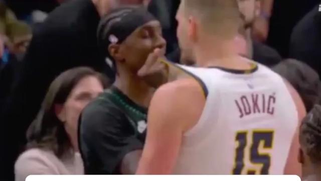 伤退+乱斗！奇兵出世！约基奇暴怒！系列赛要变了？