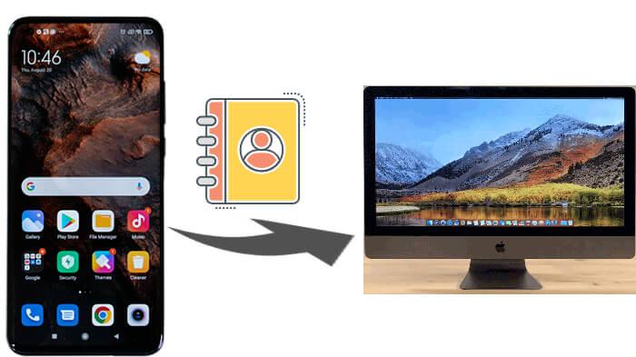 如何使用4个经过验证的技巧将Android联系人备份到Mac