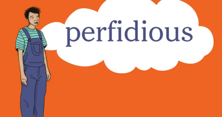 纽约时报高频词：perfidious