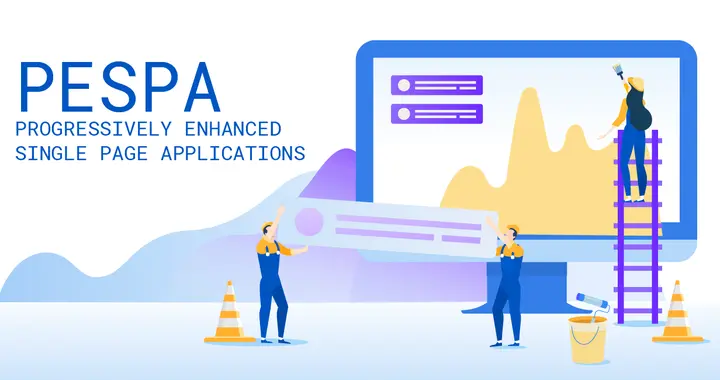 Web 架构正在重演历史，PESPA是开历史的倒退的车轮吗？