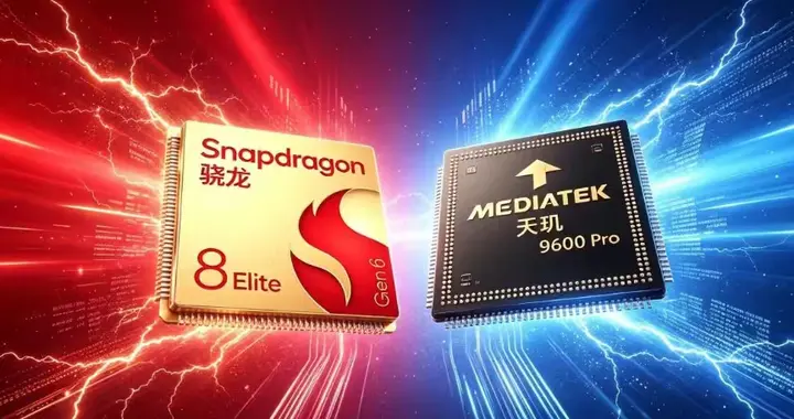 骁龙8E6 Pro对比天玑9600 Pro，旗舰芯片谁性能更强？