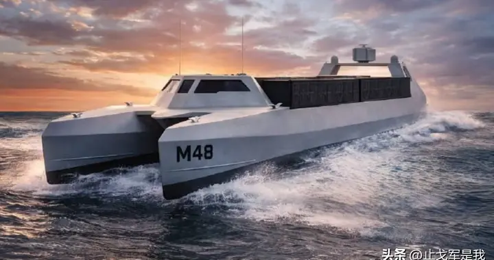 美国开始生产M48无人艇，无需加油或外部协助，航程可达17000海里