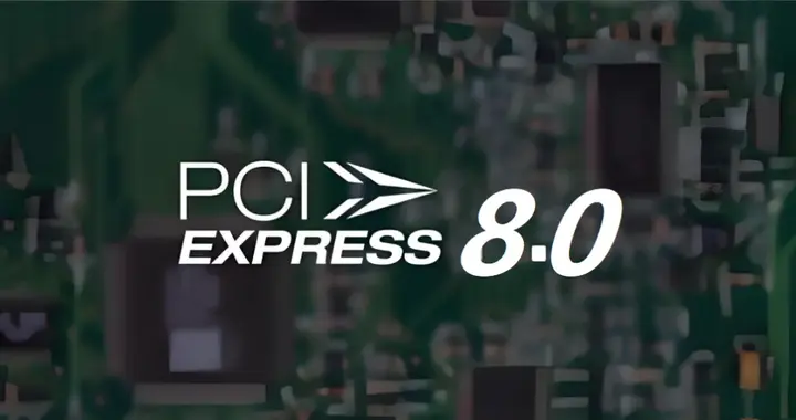 PCIe 8.0草案发布：迈入1TB/s超高速时代