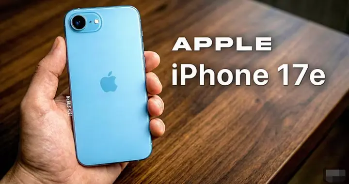 iPhone 17e爆料下月将发布：A19+灵动岛，起售价4000元起