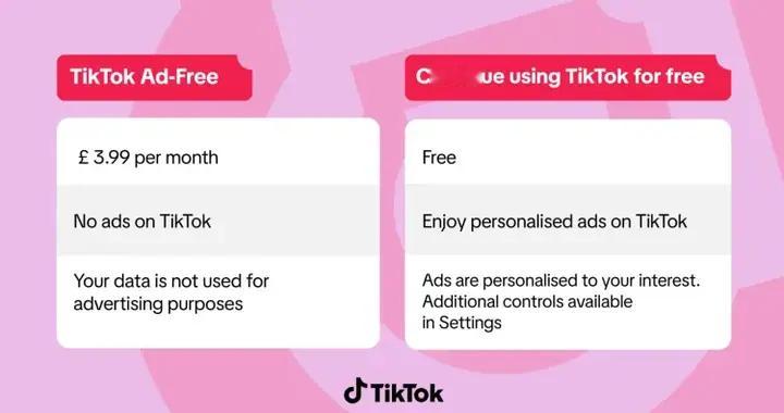 英国用户你好，TikTok 让你付费免广告