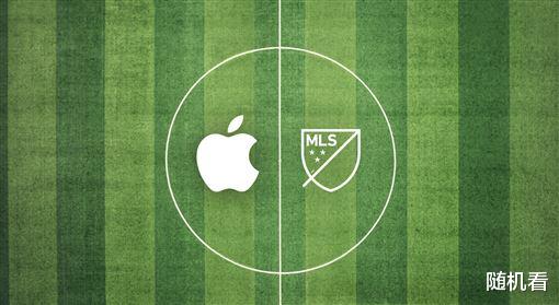 苹果|10年任何装置都可看!苹果宣布将转播MLS比赛