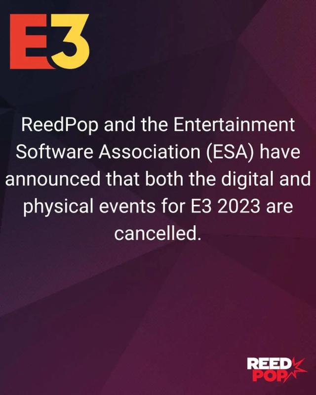 2023年E3取消：连续4年未在线下举办