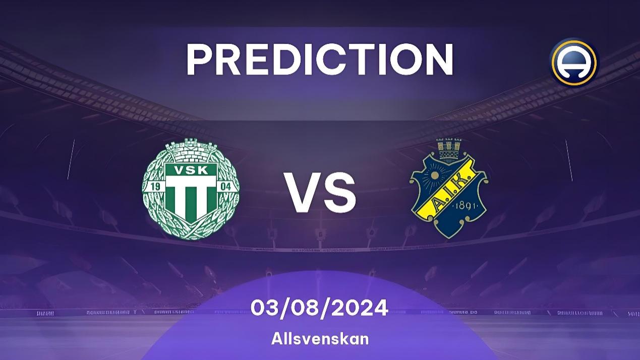 瑞典超：韦斯特罗斯vsAIK索尔纳！形象极其糟糕，客队如何取分？