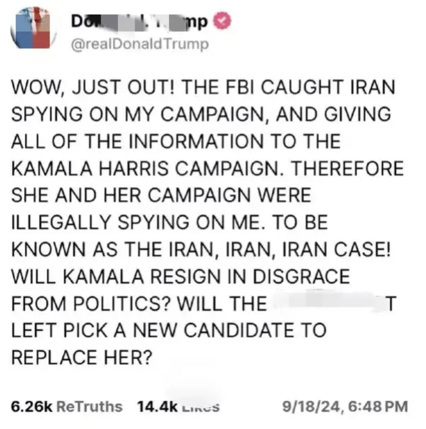 懂王在社媒上发文称，FBl发现波斯监视他的竞选活动，并将信息提供给哈后竞选团队，