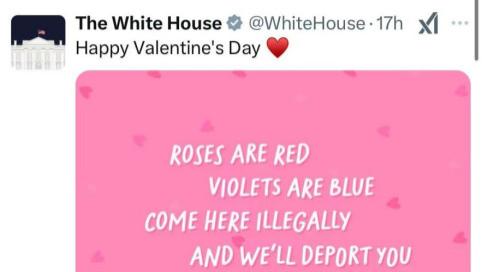 ​“逃吧，挚爱！”真实上演，白宫向非法移民发出情人节贺卡