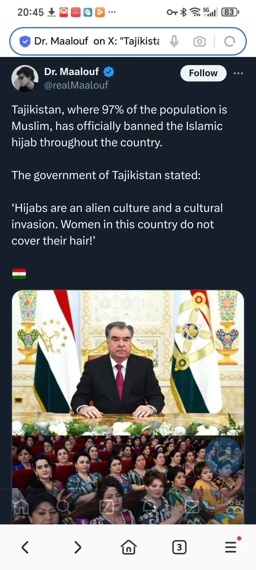 塔吉克斯坦97%的人口是穆斯林，但该国已在全国范围内正式禁止伊斯兰头巾，塔吉克斯