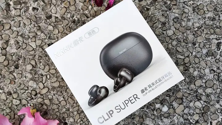 精致小巧，蕴含大不同，南卡Clip Super耳夹式蓝牙耳机体验！