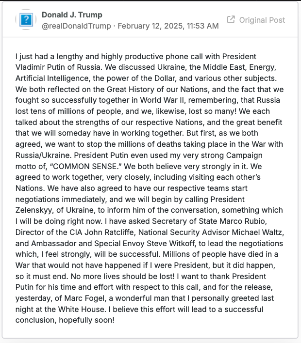 美东时间2月12日11时53分，美国总统特朗普称：“我刚刚与俄罗斯总统弗拉基米尔