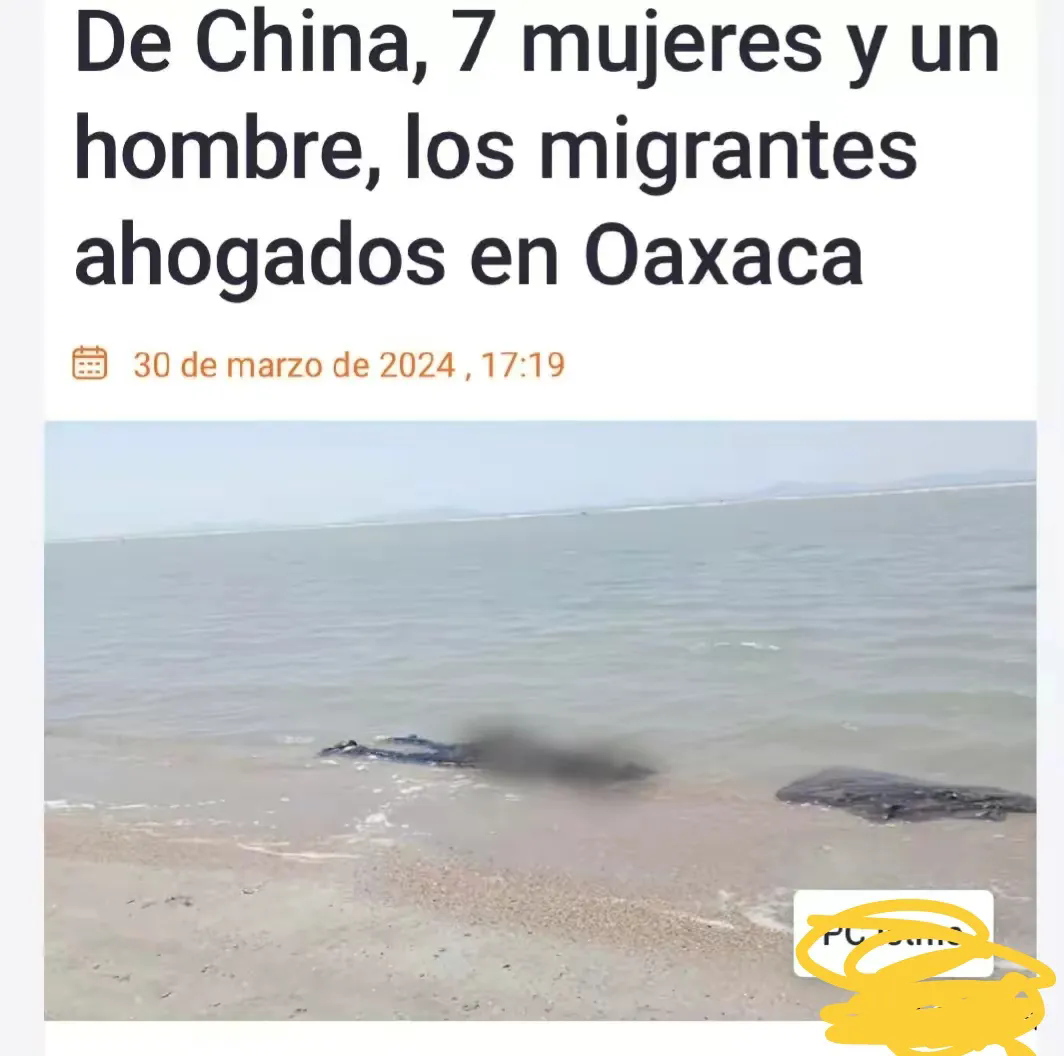 墨西哥发生了一起八名中国人横死的巨大悲剧。
3月29日，墨西哥南部瓦哈卡州，当地