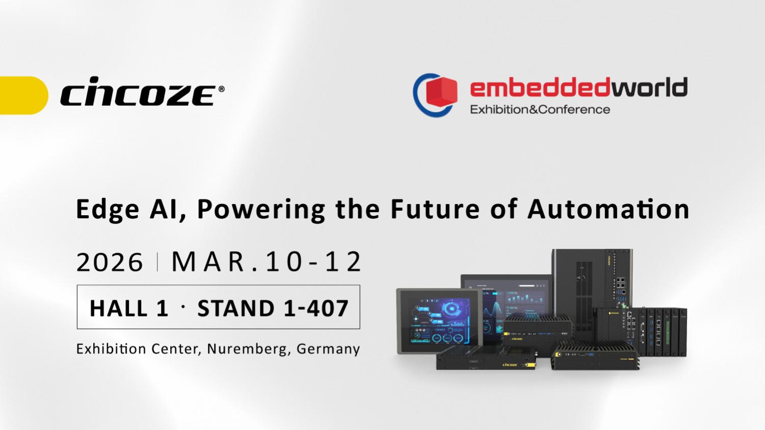 聚焦Embedded World，Cincoze展现完整Edge AI解决方案