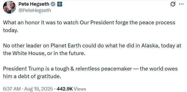 美国防长海格塞斯：
今天能见证我们的总统推动和平进程，真是莫大的荣幸。
地球上没