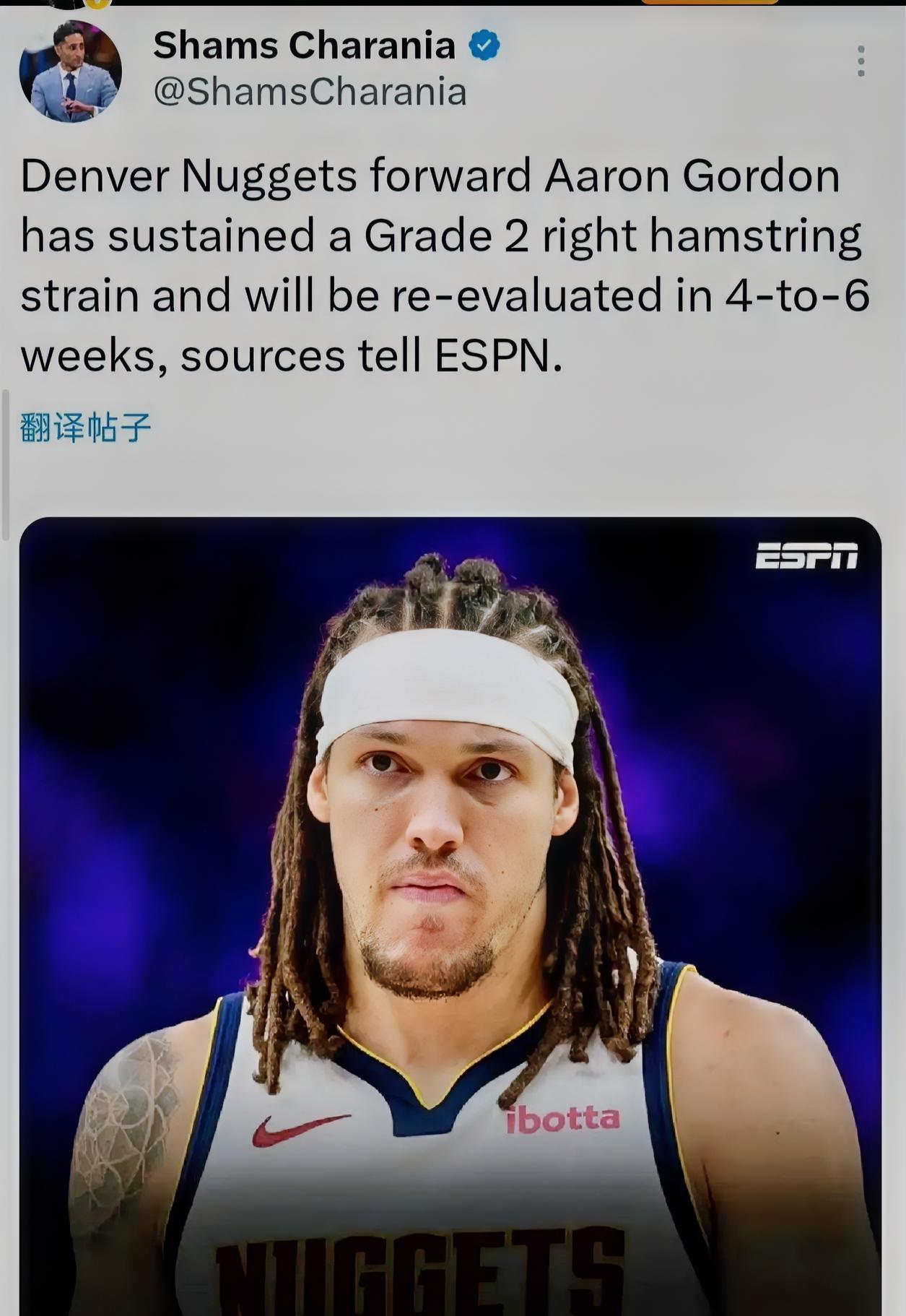 掘金伤病更新！Shams消息，阿隆·戈登右腿筋二级拉伤，需4-6周后重新评估。这