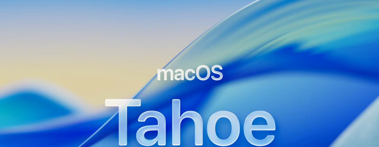 macOS 26 拥有自己的单独名字！macOS Tahoe！
MacBook