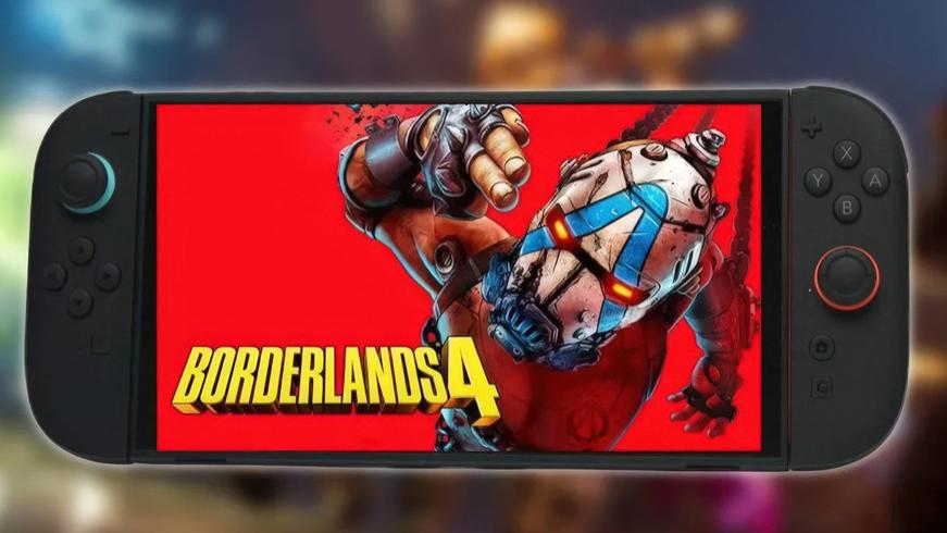 T2确认《无主之地4》Switch2版本已经放弃开发