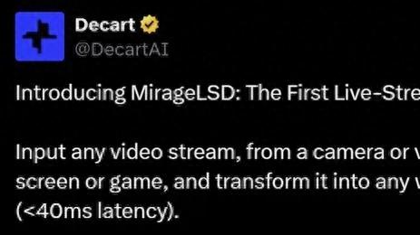 全球首个实时AI视频扩散模型MirageLSD横空出世