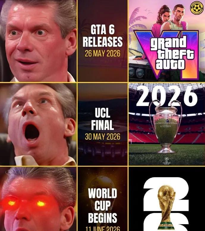 游戏、足球盛宴扎堆2026！5月GTA 6发售，月底欧冠决战，6月世界杯开场