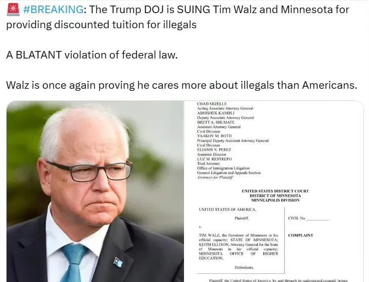 美国司法部起诉蒂姆·沃尔兹和明尼苏达州，因为他们为非法移民提供学费折扣。
这是对