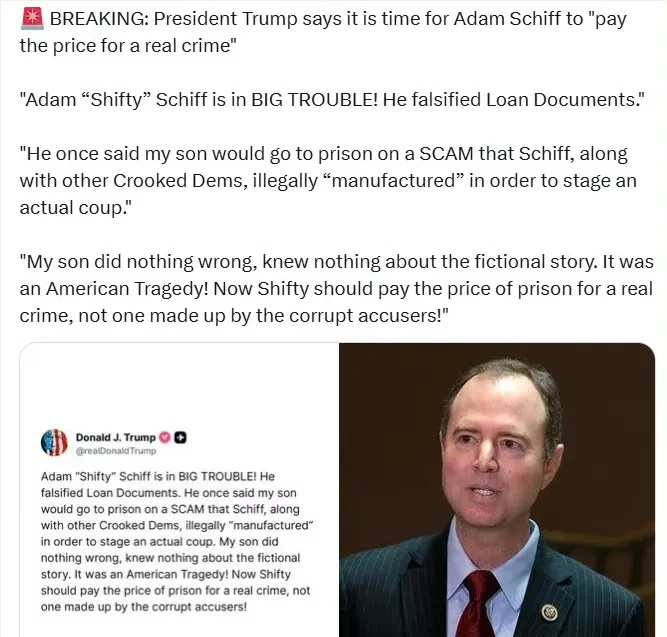 特朗普总统表示，现在是亚当·希夫“为真正的罪行付出代价”的时候了。



他直言