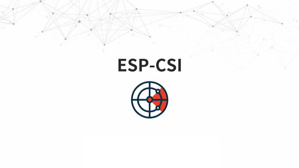 乐鑫代理商飞睿科技揭秘CSI，让ESP32芯片具有“感知力”