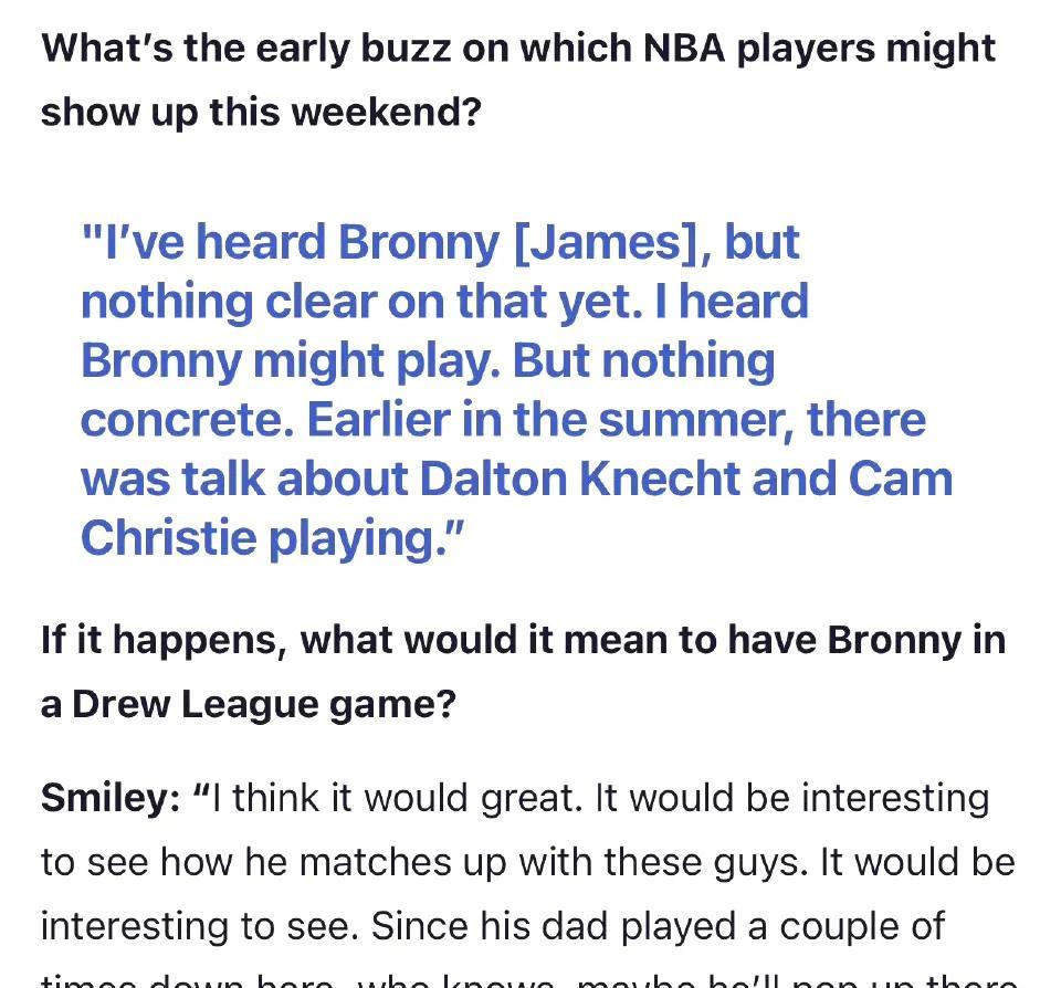 NBA记者马克·梅迪纳表示，布朗尼可能参加德鲁联赛。
“我听到了布朗尼·詹姆斯的